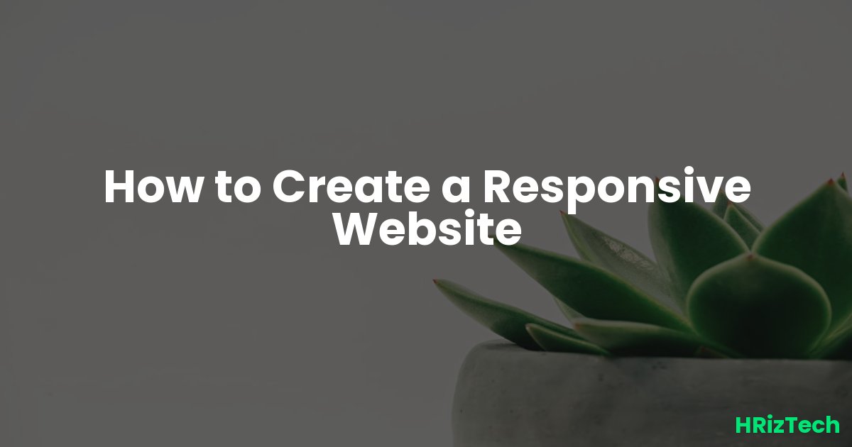 How to Create a Responsive Website